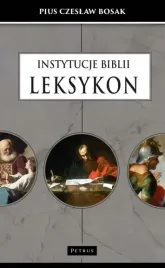 instytucje-biblii-leksykon-czeslaw-bosak
