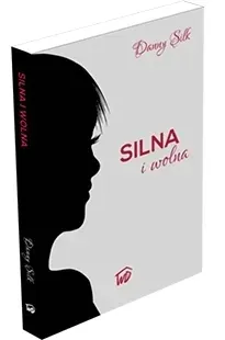 silna-i-wolna-danny-silk