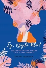 ty-czyli-kto-rachel-jankovic