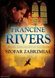 szofar-zabrzmial-francine-rivers