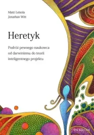 heretyk-podroz-pewnego-naukowca-od-darwinizmu