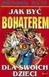 jak-byc-bohaterem-dla-swoich-dzieci