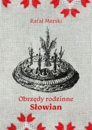 obrzedy-rodzinne-slowian