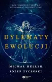 dylematy-ewolucji-michal-heller-jozef-zycinski