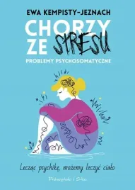 chorzy-ze-stresu-problemy-psychosomatyczne