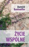 zycie-wspolne-dietrich-bonhoeffer
