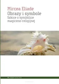 obrazy-i-symbole-szkice-o-symbolice-magiczno-religijnej