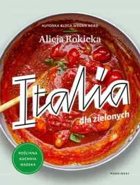 italia-dla-zielonych-roslinna-kuchnia-wloska