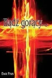 badz-goracy-ewa-prus