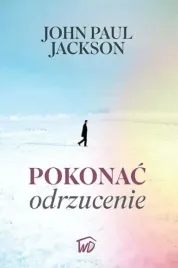 pokonac-odrzucenie-john-paul-jackson