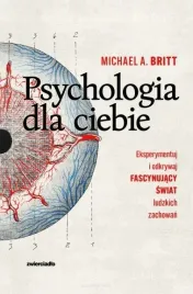 psychologia-dla-ciebie-fascynujacy-swiat-ludzkich-zachowan