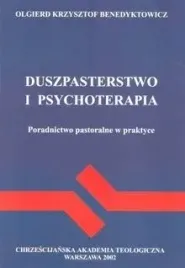 duszpasterstwo-i-psychoterapia-poradnictwo-pastoralne-w-praktyce