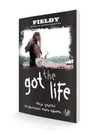 got-the-life-moja-podroz-uzaleznienie-wiara-odnowa-i-korn-fieldy