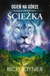 ogien-na-gorze-ksiega-pierwsza-sciezka