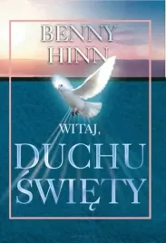 witaj-duchu-swiety-benny-hinn