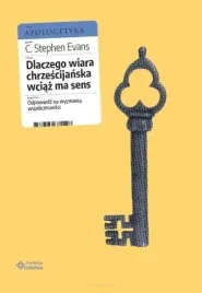 dlaczego-wiara-chrzescijanska-wciaz-ma-sens
