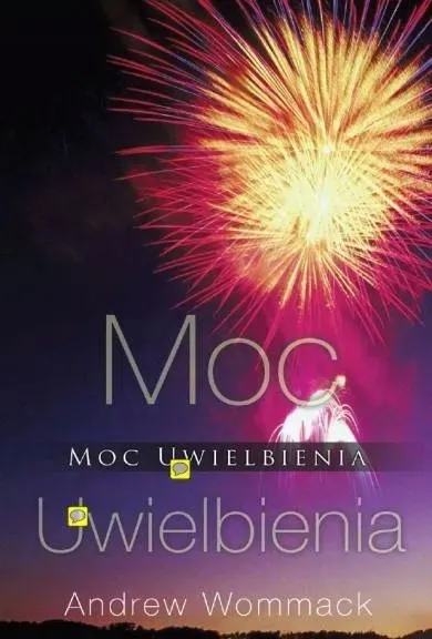 moc-uwielbienia-andrew-wommack