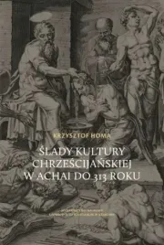 slady-kultury-chrzescijanskiej-w-achai-do-313-roku