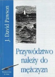 przywodztwo-nalezy-do-mezczyzn-david-pawson