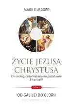 zycie-jezusa-chrystusa-tom-2-mark-e-moore