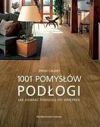 podlogi-1001-pomyslow-jak-dobierac-podloge-do-wnetrza