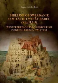 biblijne-opowiadania-o-miescie-i-wiezy-babel-rdz-111-9