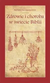 zdrowie-i-choroba-w-swiecie-biblii