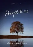 przybliz-sie-john-bevere