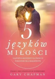 5-jezykow-milosci-tajemnica-milosci-na-cale-zycie-gary-chapman