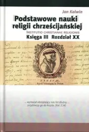 podstawowe-nauki-religii-chrzescijanskiej-kalwin