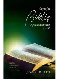 czytajac-biblie-w-ponadnaturalny-sposob-j-piper