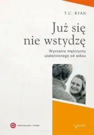juz-sie-nie-wstydze-wyznania-mezczyzny-uzaleznionego-od-seksu