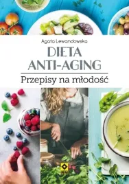 dieta-anti-aging-przepisy-na-mlodosc