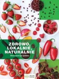 zdrowo-lokalnie-naturalnie-slow-food