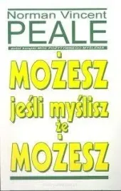 mozesz-jesli-myslisz-ze-mozesz
