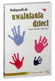 podrecznik-do-uwalniania-dzieci-stan-nowy