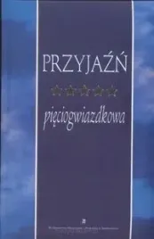 przyjazn-pieciogwiazdkowa