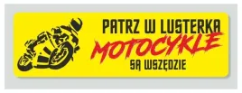 naklejka-patrz-w-lusterka-motocykle-sa-wszedzie-laminowana-20x6-cm