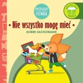 przygody-fenka-nie-wszystko-moge-miec