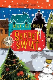 sekret-swiat-max-czornyj-ola-stepien