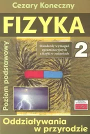 fizyka-2-oddzialywania-w-przyrodzie-cezary-koneczny
