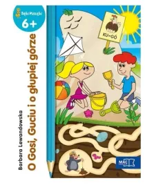 o-gosi-guciu-i-o-glupiej-gorze-bajki-mazajki