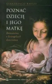 poznac-dziecie-i-jego-matke-ravasi-gianfranco
