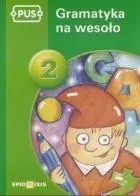 pus-gramatyka-na-wesolo-2-epideixis-dorota-pyrgies
