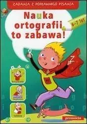 zadania-z-poprawnego-pisania-nauka-ort-to-zabawa-hanna-zielinska