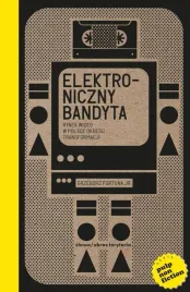 elektroniczny-bandyta-rynek-wideo-w-polsce-grzegorz-fortuna-jr