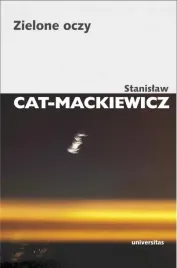 zielone-oczy-stanislaw-cat-mackiewicz-stanislaw-cat-mackiewicz