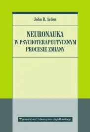 neuronauka-w-psychoterapeutycznym-procesie-zmiany