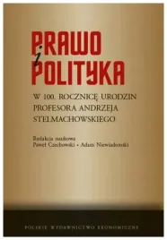prawo-i-polityka-w-100-rocznice-urodzin-pawel-czechowski