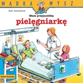 mam-przyjaciolke-pielegniarke-madra-mysz